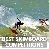 6 Best Skimboarding Competitions in the World